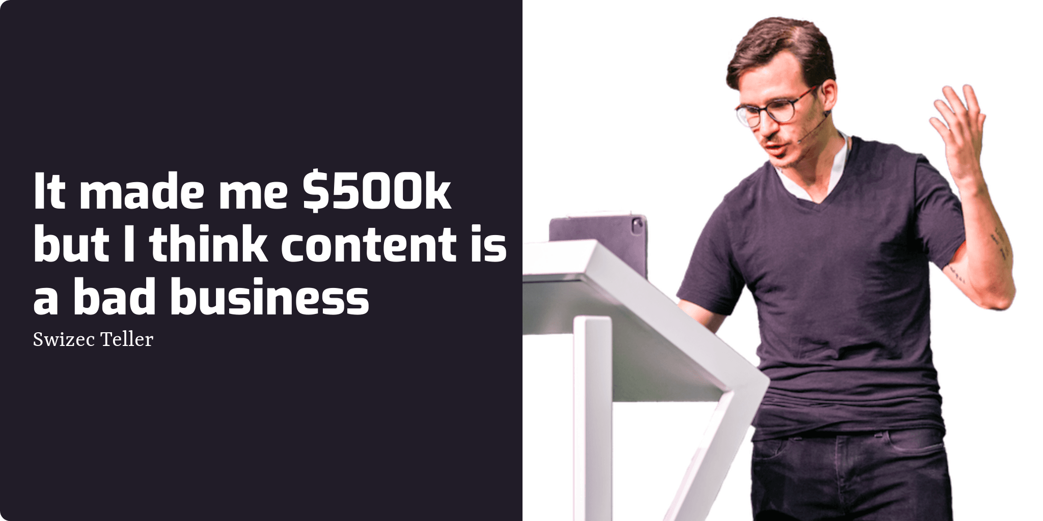It made me $500k but I think content is a bad business | Swizec Teller