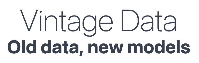 The Model is the Product | Vintage Data